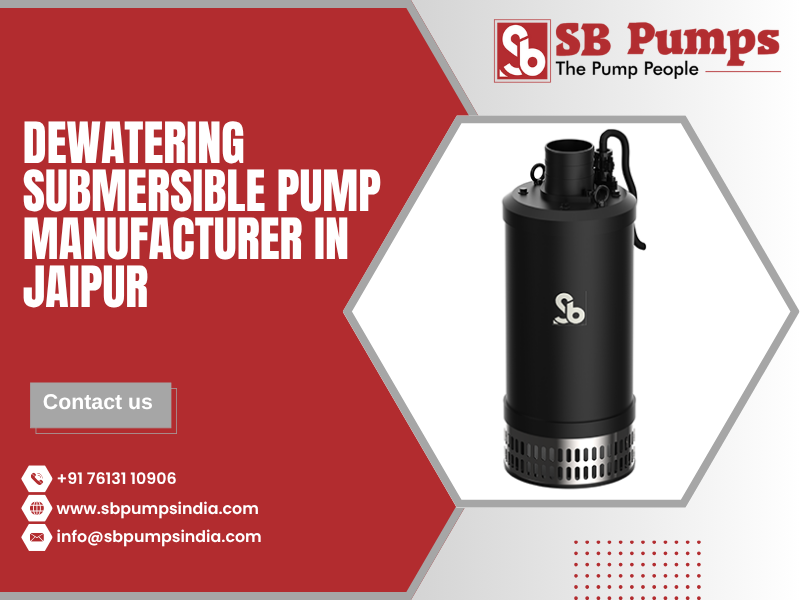 Dewatering Submersible Pump Manufacturer in Jaipur