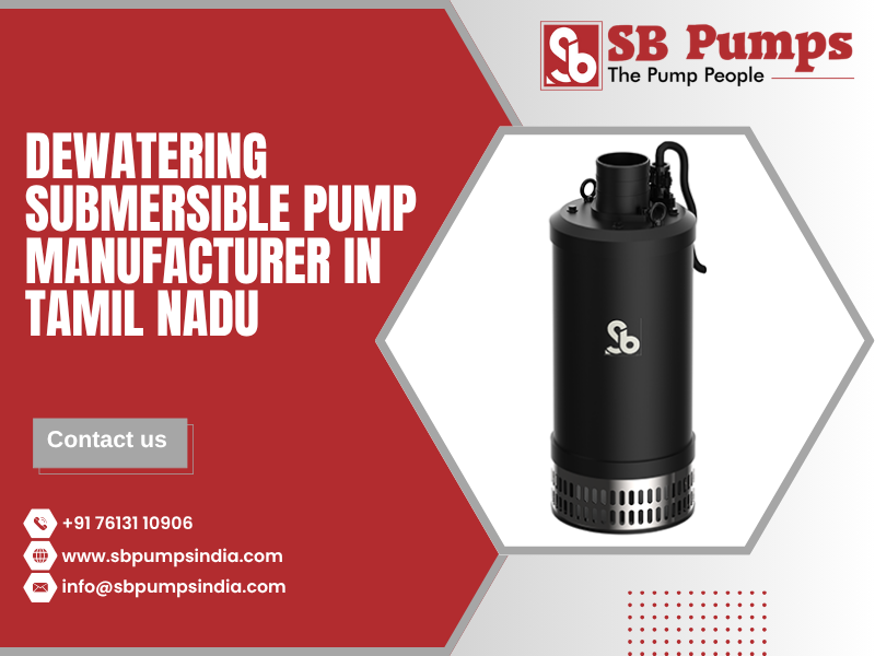 Dewatering Submersible Pump Manufacturer in Tamil Nadu