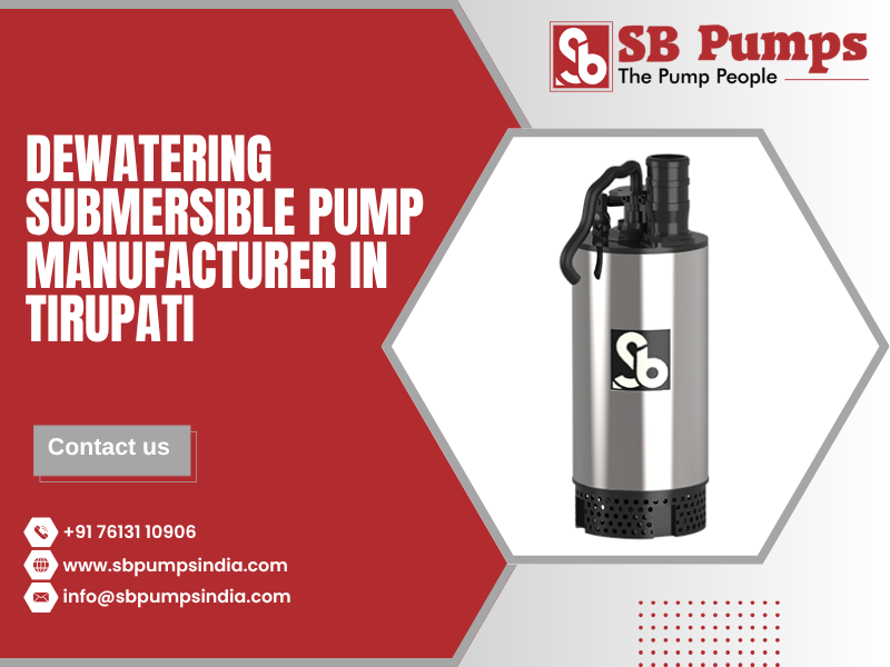 Dewatering Submersible Pump Manufacturer in Tirupati