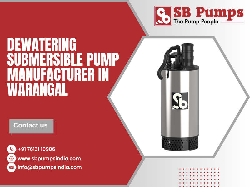 Dewatering Submersible Pump Manufacturer in Warangal