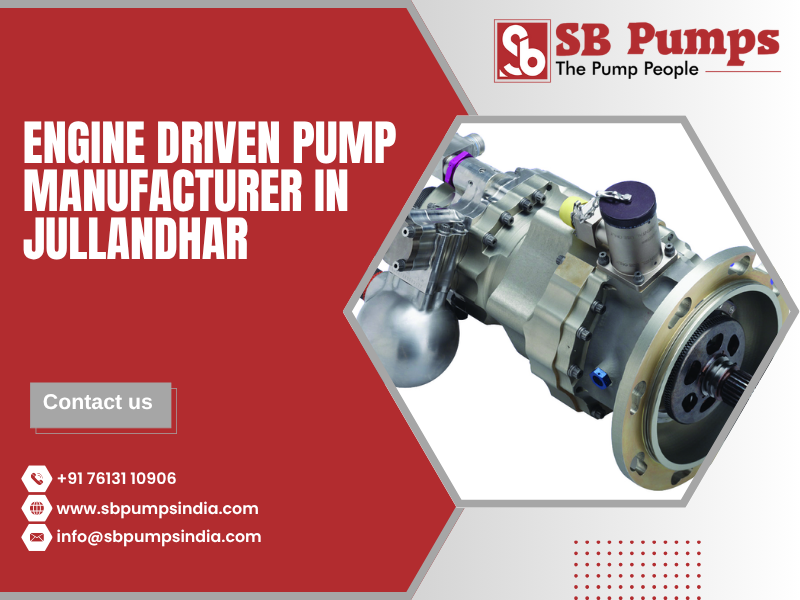 Engine Driven Pump Manufacturer in Jullandhar