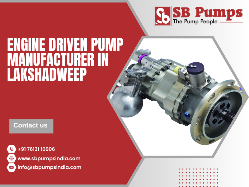 Engine Driven Pump Manufacturer in Lakshadweep