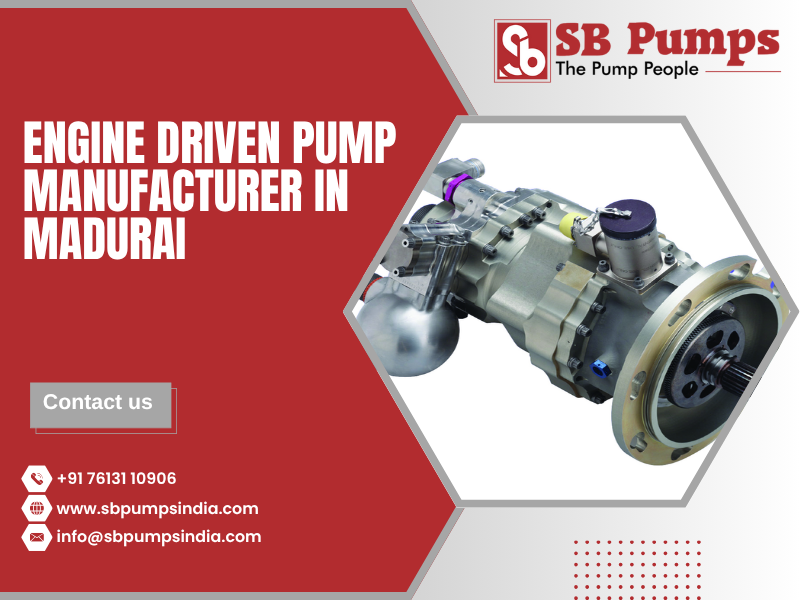 Engine Driven Pump Manufacturer in Madurai