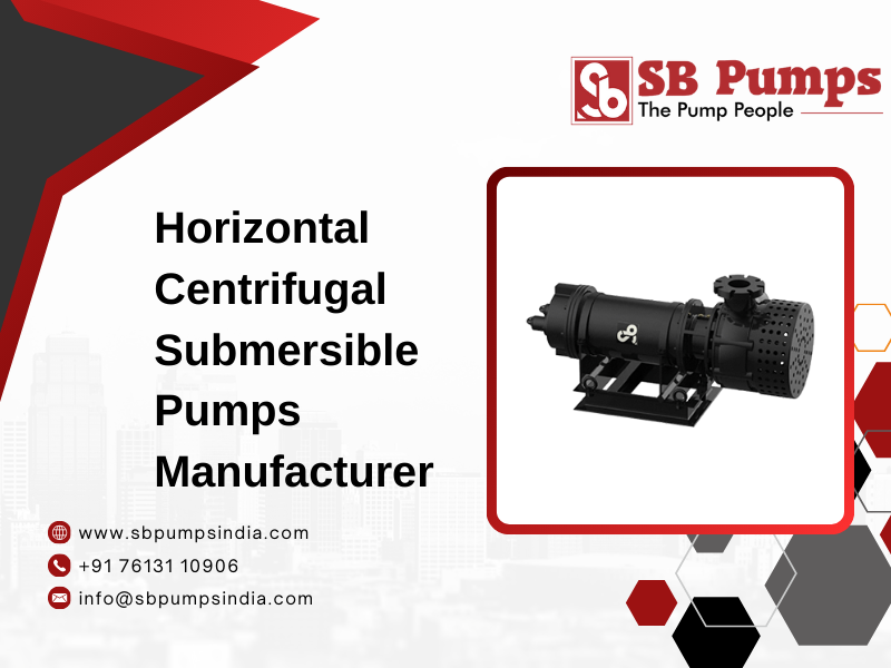 Horizontal Centrifugal Submersible Pumps Manufacturer