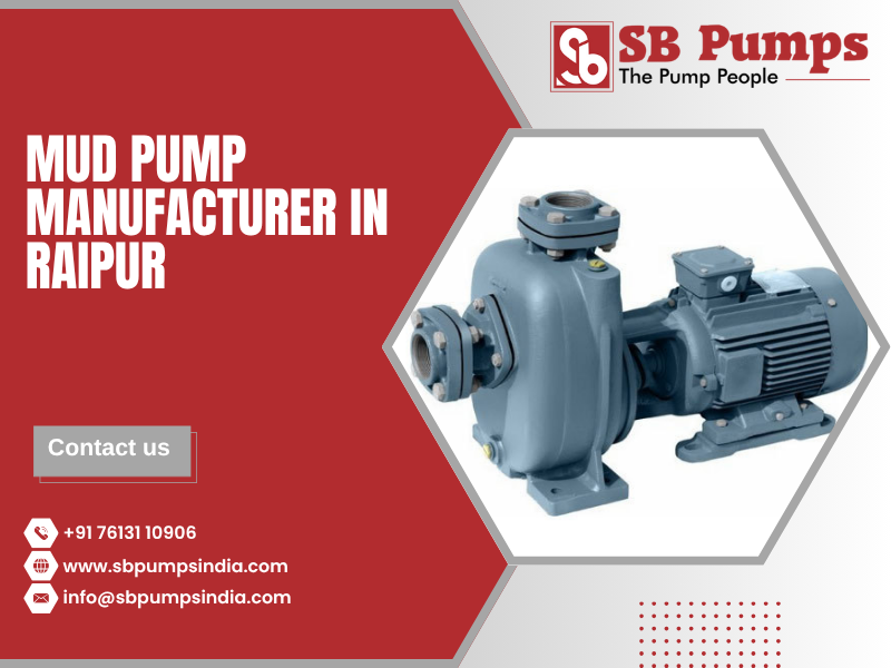 Mud Pump Manufacturer in Raipur