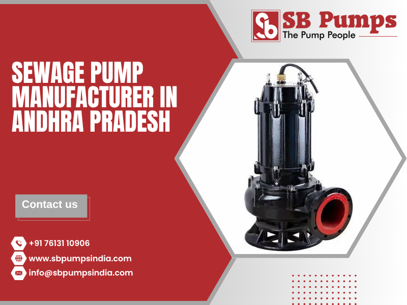 Sewage Pump Manufacturer in Andhra Pradesh