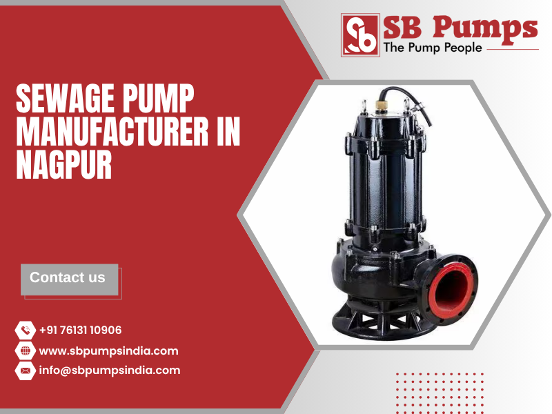 Sewage Pump Manufacturer in Nagpur