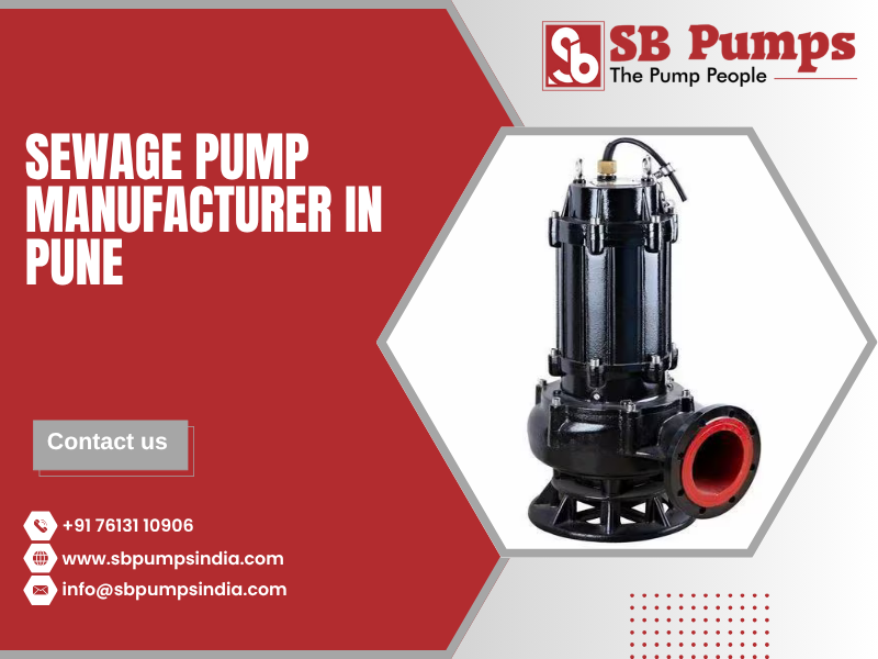 Sewage Pump Manufacturer in Pune