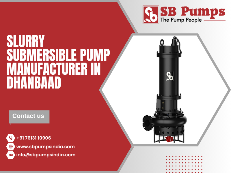 Slurry Submersible Pump Manufacturer in Dhanbaad