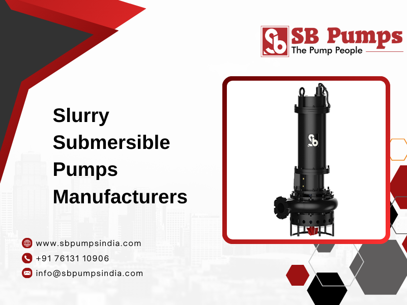 Slurry Submersible Pumps Manufacturers