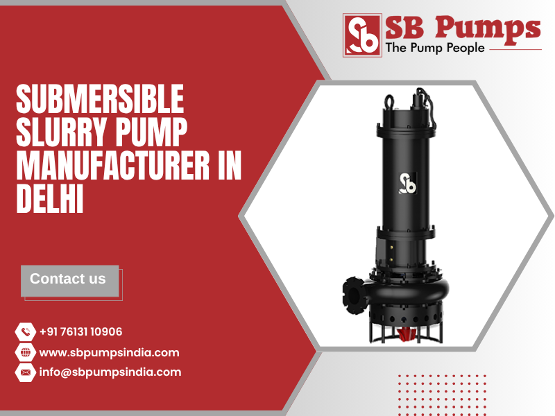 Submersible Slurry Pump Manufacturer in Delhi