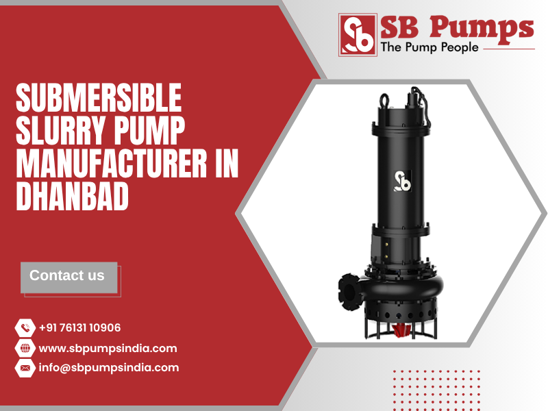 Submersible Slurry Pump Manufacturer in Dhanbad
